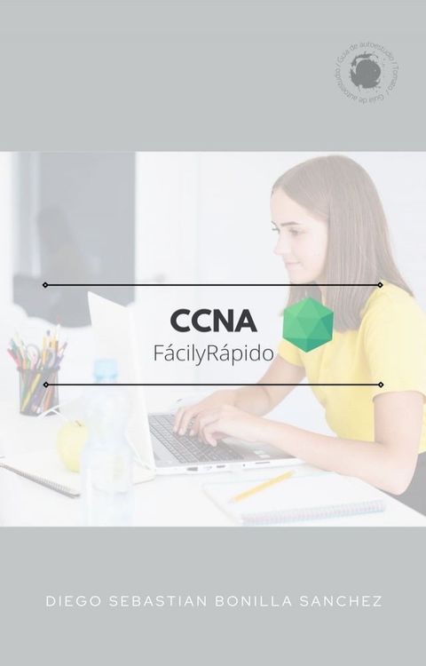 Guia CCNA completa 200-301(Kobo/電子書)