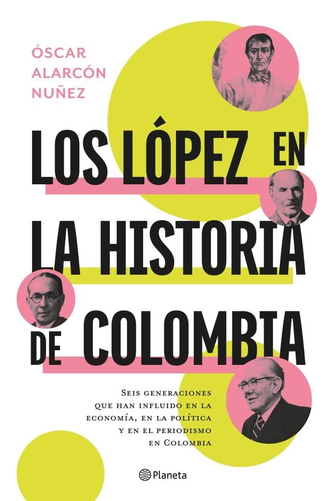  Los López en la historia de Colombia(Kobo/電子書)