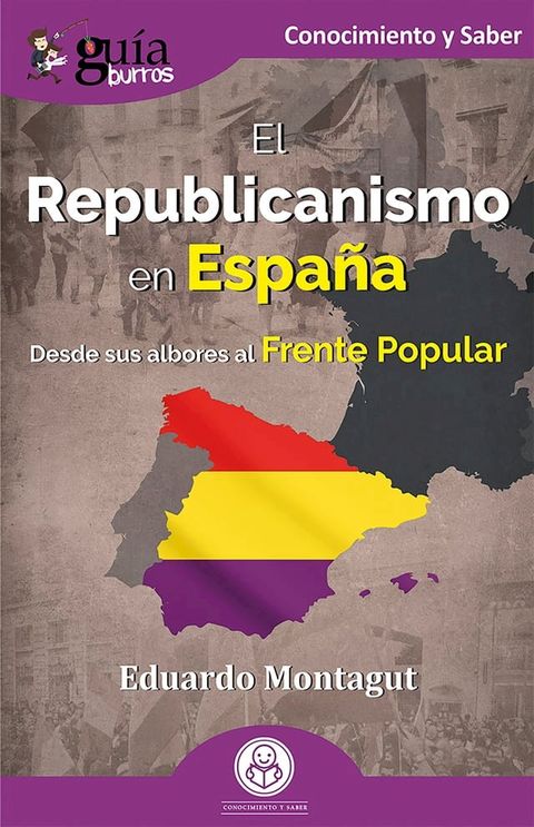 GuíaBurros El Republicanismo en España(Kobo/電子書)