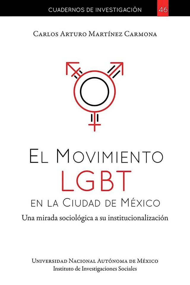  El Movimiento LGBT en la Ciudad de M&eacute;xico(Kobo/電子書)