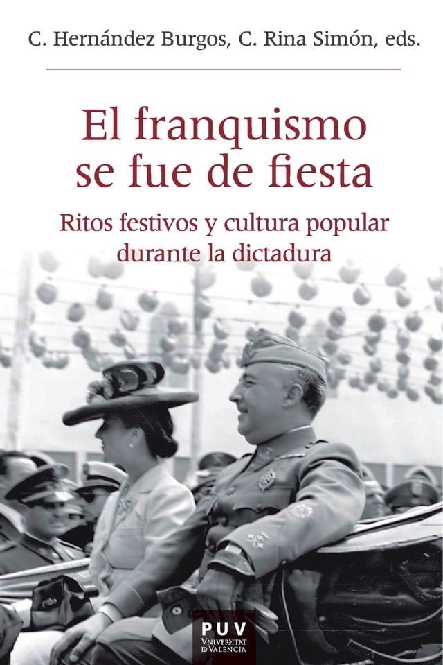  El franquismo se fue de fiesta(Kobo/電子書)