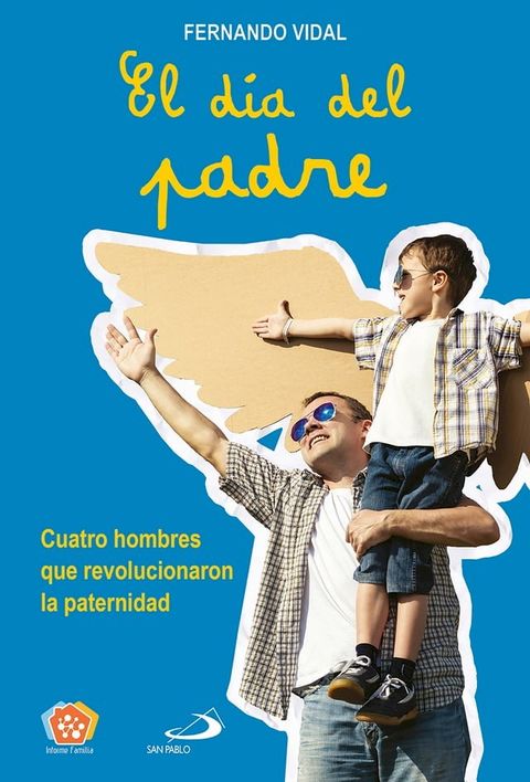 El d&iacute;a del padre(Kobo/電子書)