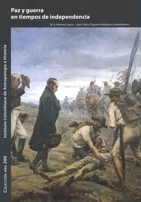 Paz y guerra en tiempos de independencia(Kobo/電子書)