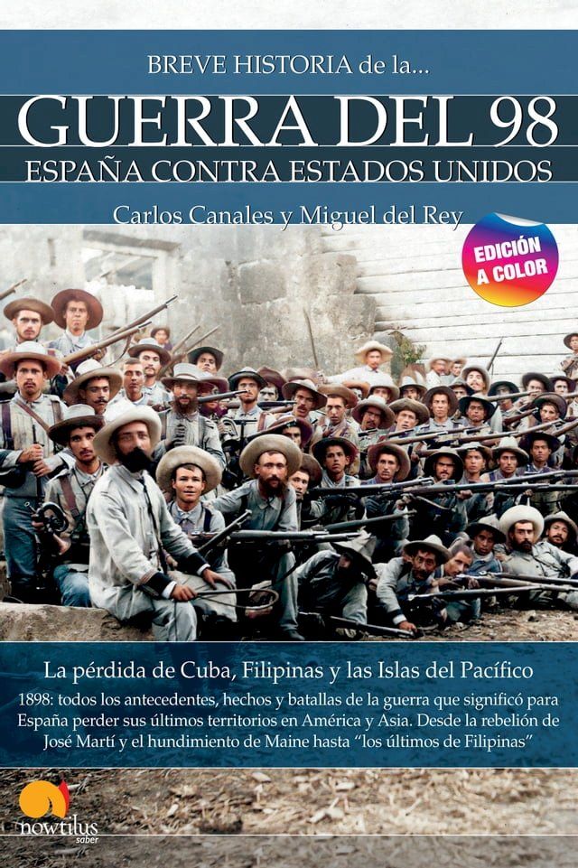  Breve historia de la Guerra del 98 N.E. color(Kobo/電子書)