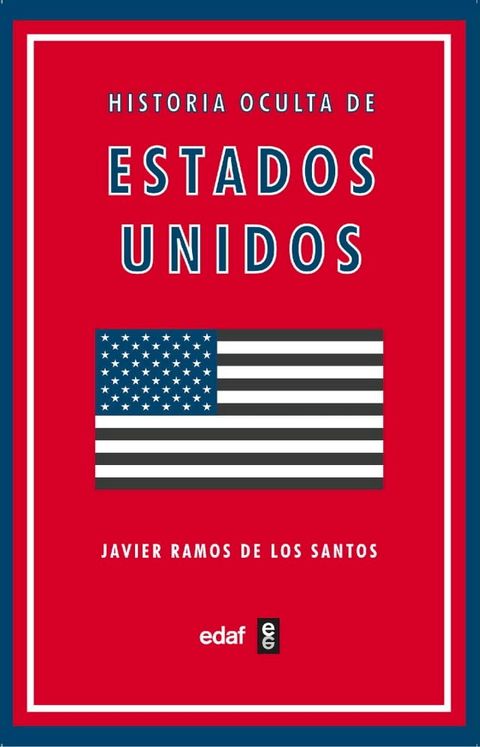 Historia oculta de Estados Unidos(Kobo/電子書)