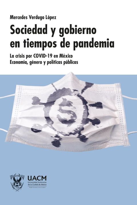 Sociedad y gobierno en tiempos de pandemia(Kobo/電子書)