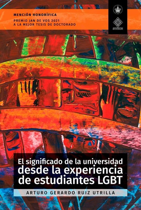 El significado de la universidad desde la experiencia de estudiantes LGBT(Kobo/電子書)