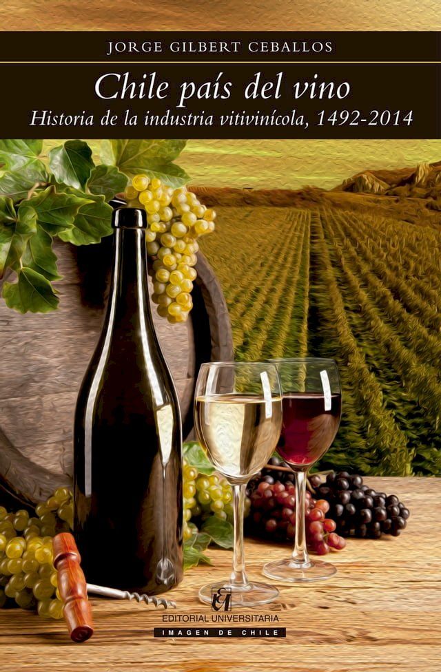  Chile pa&iacute;s del vino(Kobo/電子書)