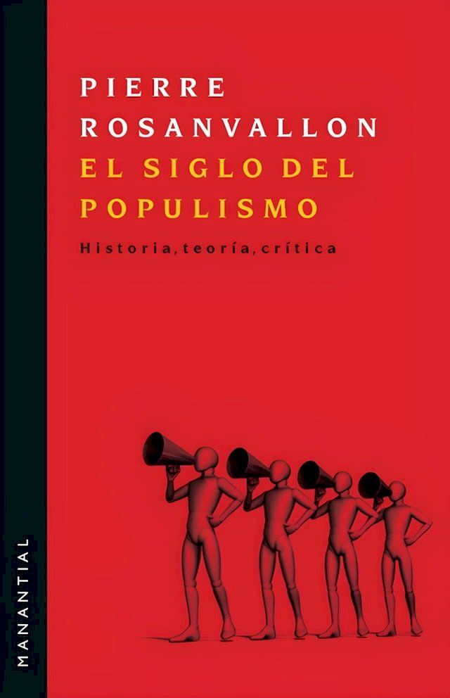  El siglo del populismo(Kobo/電子書)