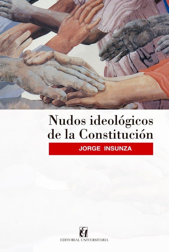  Nudos ideol&oacute;gicos de la Constituci&oacute;n(Kobo/電子書)