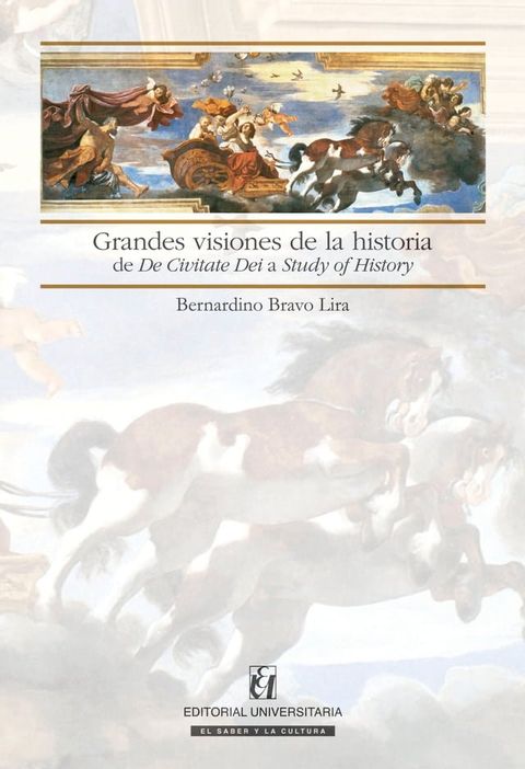 Grandes visiones de la historia(Kobo/電子書)