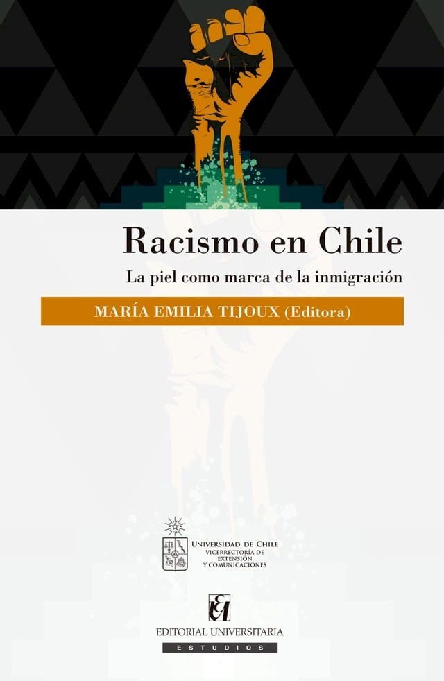  Racismo en Chile(Kobo/電子書)