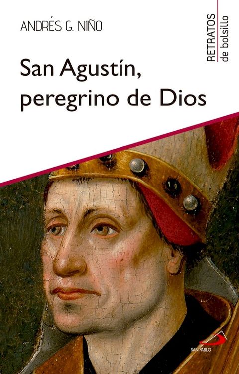 San Agust&iacute;n, peregrino de Dios(Kobo/電子書)