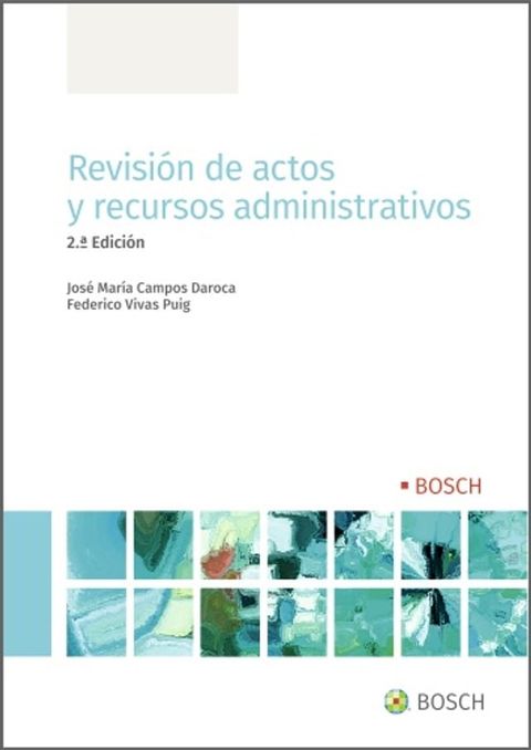 Revisi&oacute;n de actos y recursos administrativos (2.&ordf; Edici&oacute;n)(Kobo/電子書)