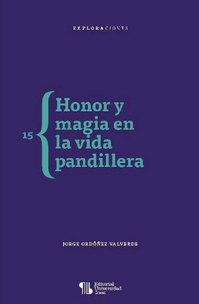  Honor y magia en la vida pandillera(Kobo/電子書)