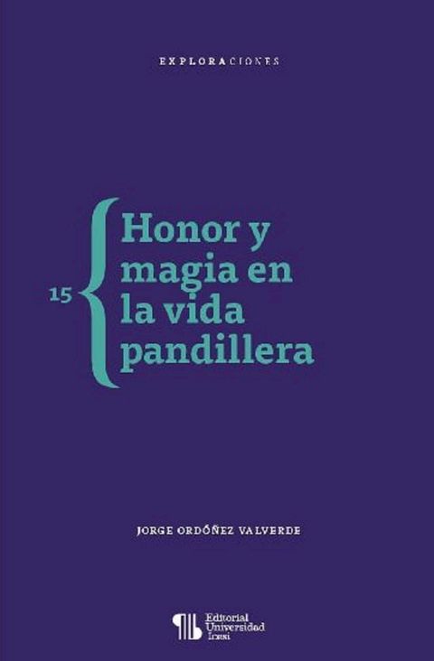 Honor y magia en la vida pandillera(Kobo/電子書)