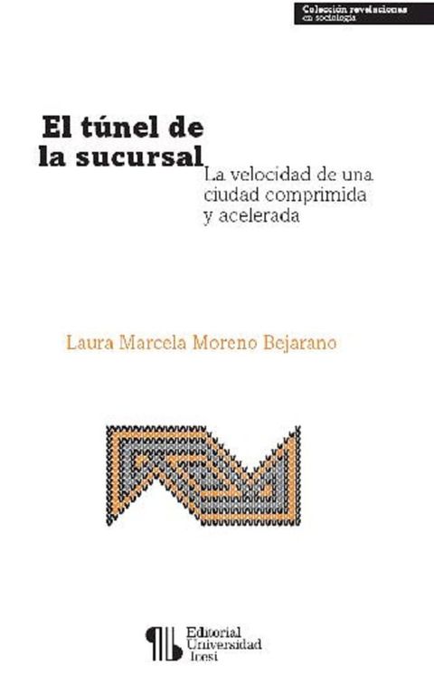 El t&uacute;nel de la sucursal(Kobo/電子書)