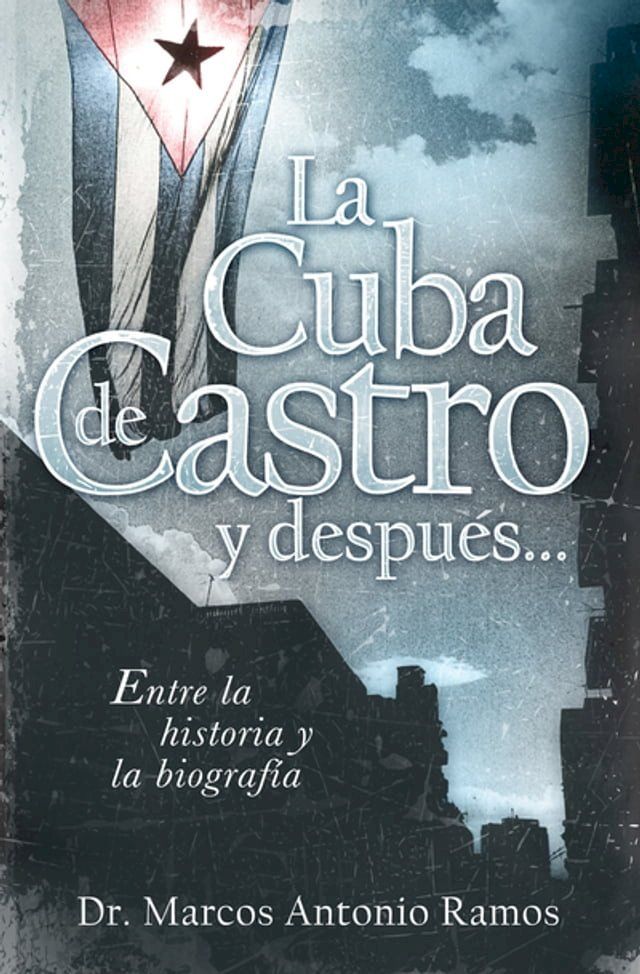  La Cuba de Castro y después...(Kobo/電子書)