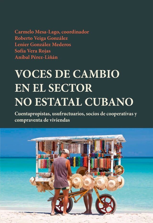  Voces de cambio en el sector no estatal cubano(Kobo/電子書)