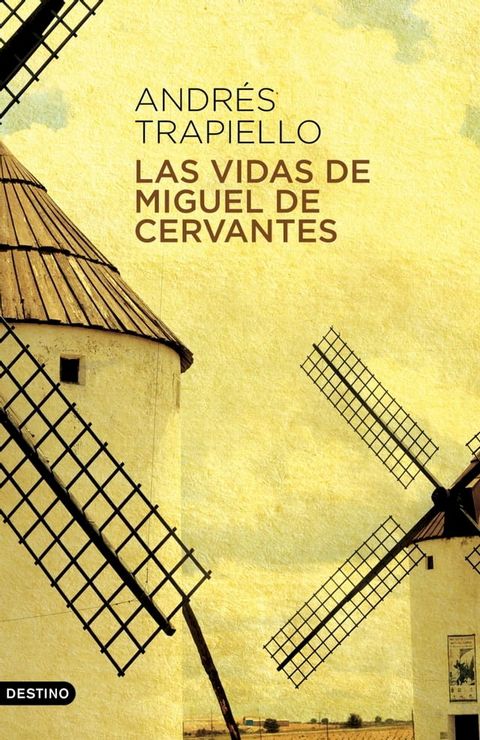 Las vidas de Miguel de Cervantes(Kobo/電子書)