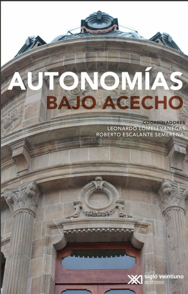  Autonomías bajo acecho(Kobo/電子書)