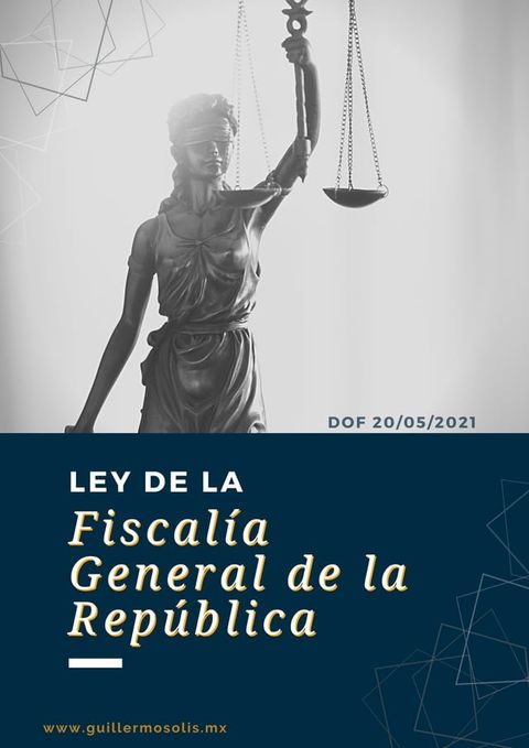 Ley de la Fiscalía General de la República(Kobo/電子書)