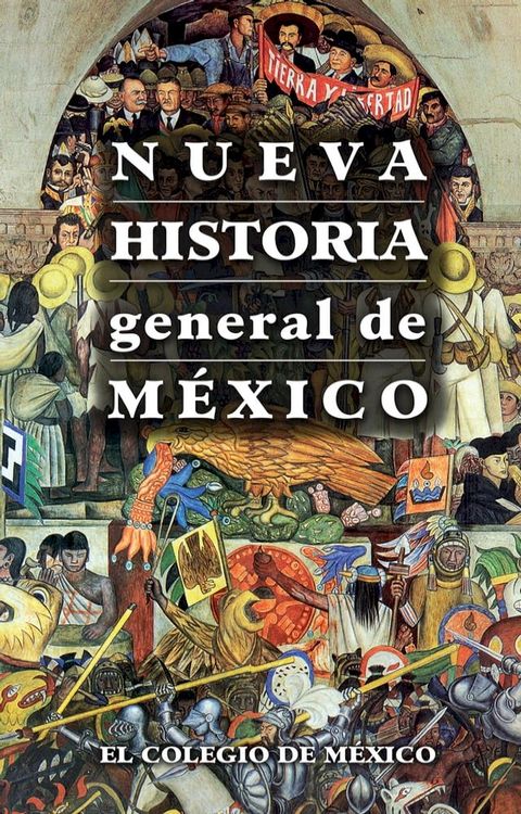 Nueva historia general de M&eacute;xico(Kobo/電子書)