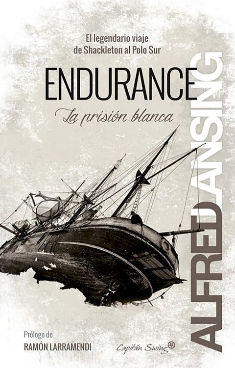 Endurance: La prisi&oacute;n blanca(Kobo/電子書)