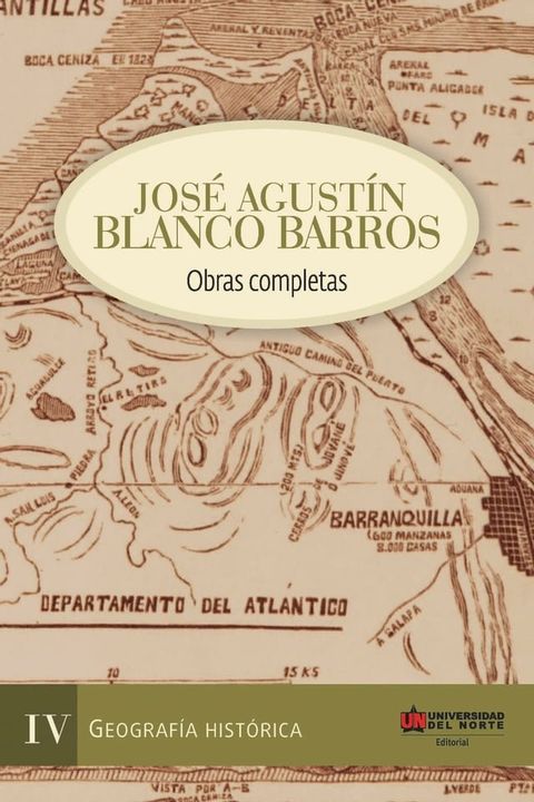 Jos&eacute; Agust&iacute;n Blanco Barros IV(Kobo/電子書)