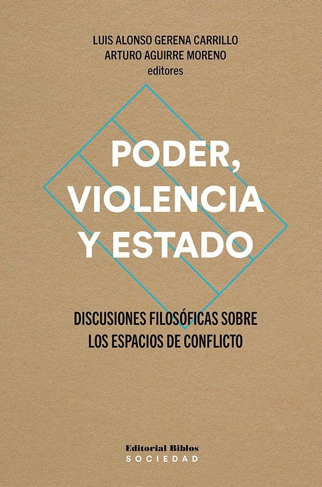  Poder, violencia y Estado(Kobo/電子書)