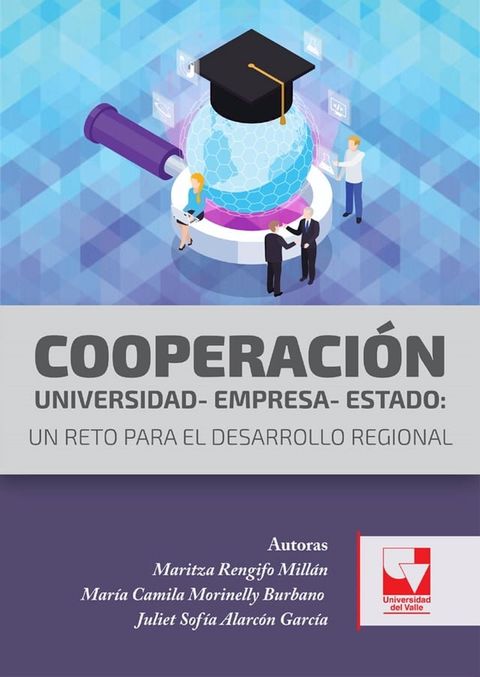 Cooperaci&oacute;n Universidad - Empresa - Estado(Kobo/電子書)