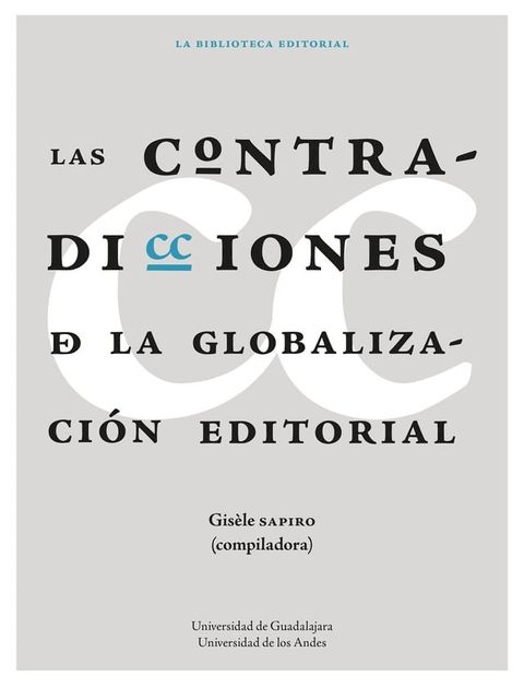 Las contradicciones de la globalizaci&oacute;n editorial(Kobo/電子書)