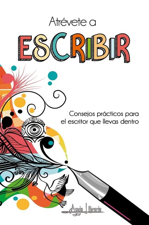 Atr&eacute;vete a escribir(Kobo/電子書)