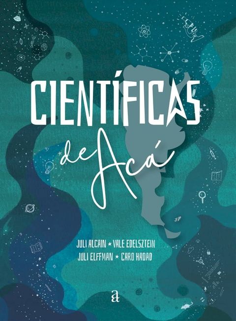 Cient&iacute;ficas de Ac&aacute;(Kobo/電子書)