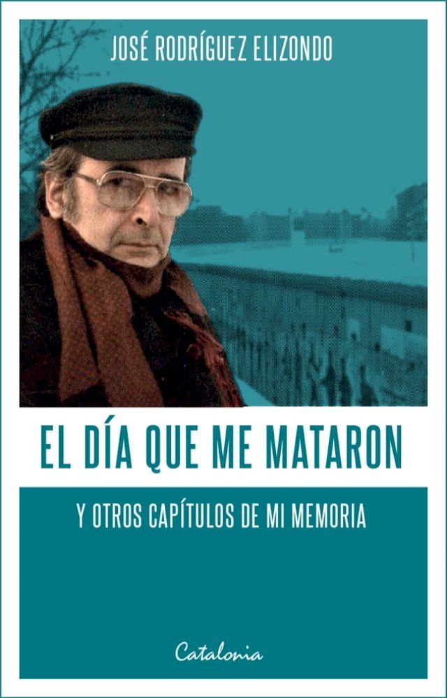  El día que me mataron(Kobo/電子書)