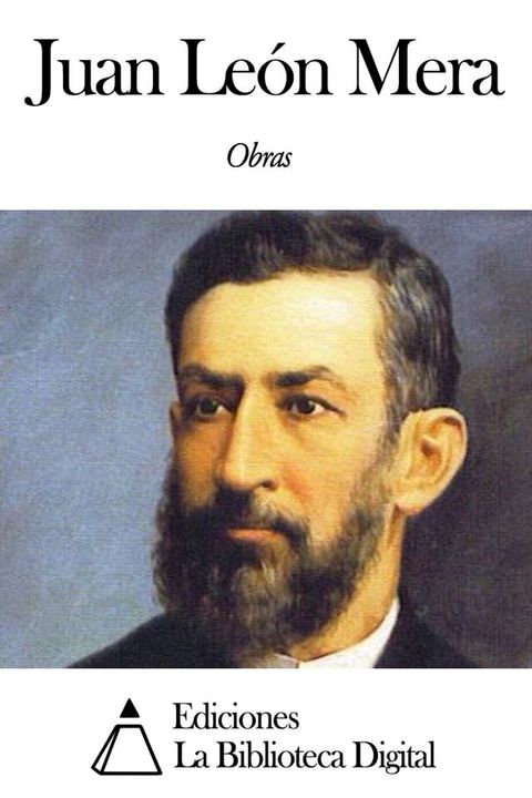 Obras de Juan Le&oacute;n Mera(Kobo/電子書)