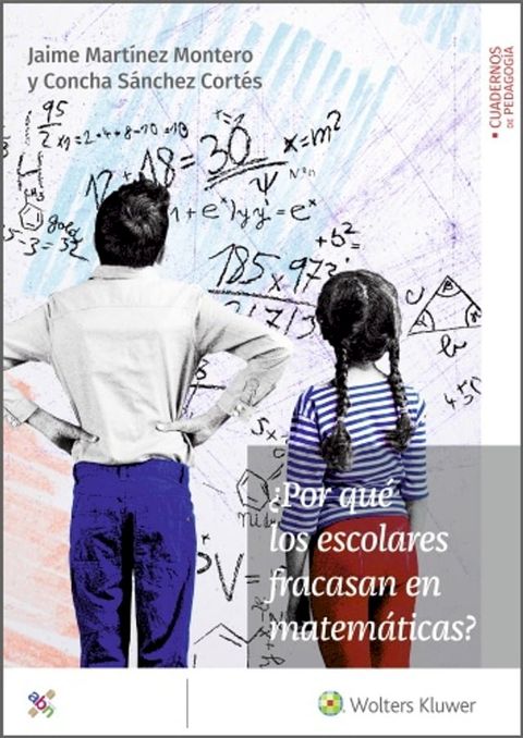 &iquest;Por qu&eacute; los escolares fracasan en matem&aacute;ticas?(Kobo/電子書)