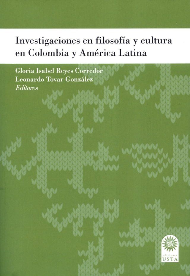  Investigaciones en filosofía y cultura en Colombia y América Latina(Kobo/電子書)