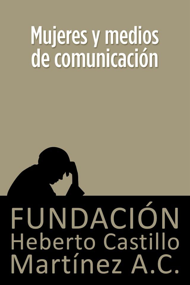  Mujeres y medios de comunicaci&oacute;n(Kobo/電子書)