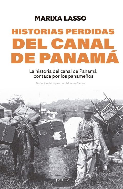 Historias perdidas del canal de Panam&aacute;(Kobo/電子書)