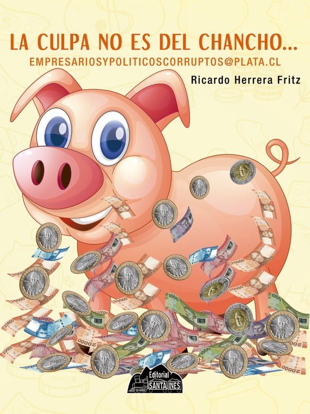  La culpa no es del chancho…(Kobo/電子書)