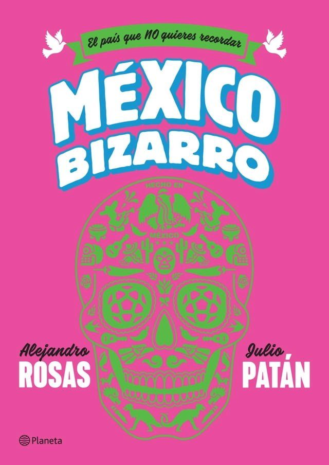  M&eacute;xico bizarro(Kobo/電子書)