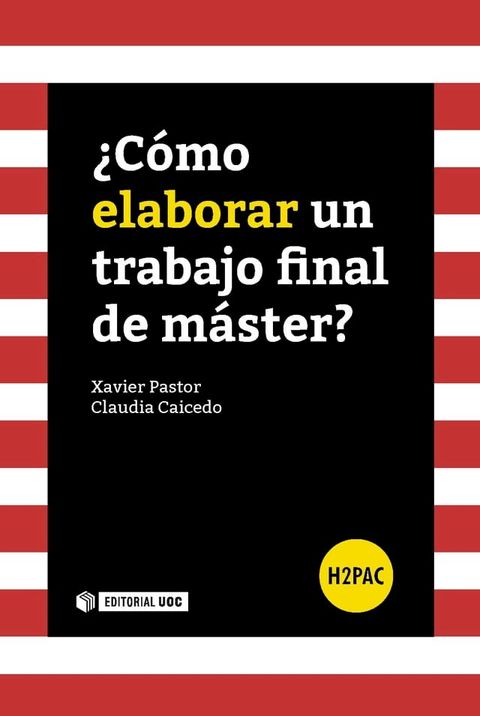 &iquest;C&oacute;mo elaborar un trabajo final de m&aacute;ster?(Kobo/電子書)