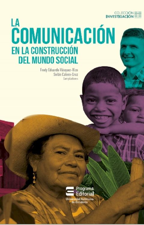 La comunicaci&oacute;n en la construcci&oacute;n del mundo social(Kobo/電子書)