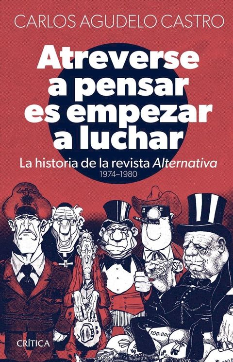 Atreverse a pensar es empezar a luchar(Kobo/電子書)