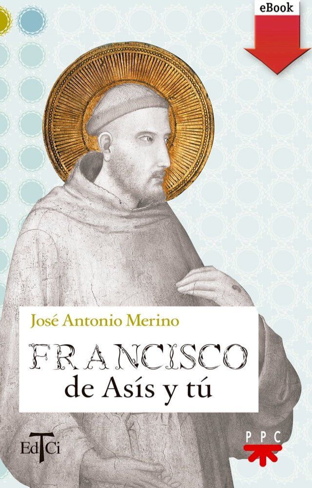  Francisco de Asís y tú(Kobo/電子書)