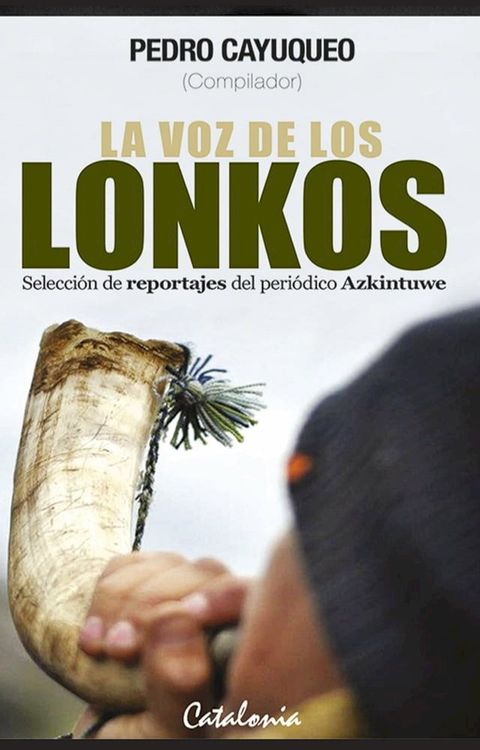 La voz de los lonkos(Kobo/電子書)