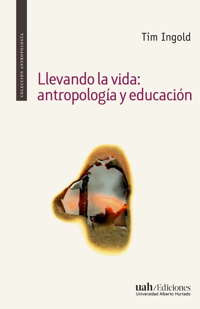  Llevando la vida: antropología y educación(Kobo/電子書)