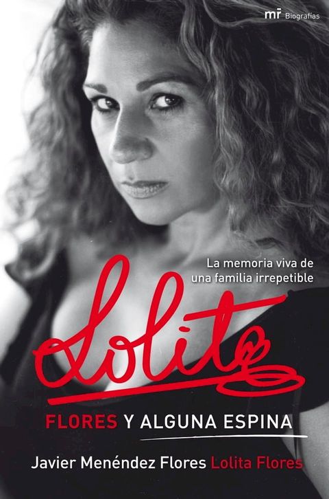 Lolita. Flores y alguna espina(Kobo/電子書)