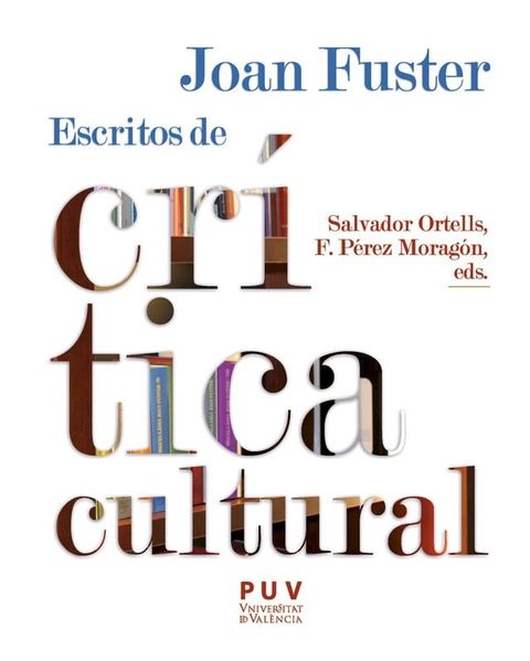 Joan Fuster: escritos de crítica cultural(Kobo/電子書)